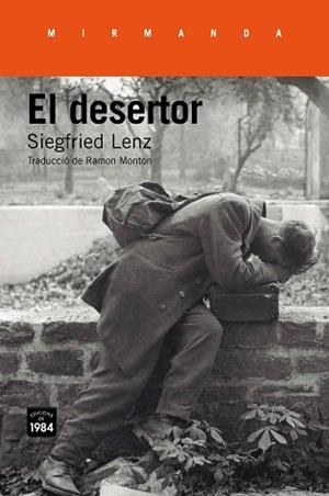 DESERTOR, EL | 9788416987139 | LENZ, SIEGFRIED | Llibreria Aqualata | Comprar llibres en català i castellà online | Comprar llibres Igualada
