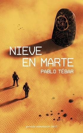 NIEVE EN MARTE | 9788445004821 | TÉBAR GOYANES, PABLO | Llibreria Aqualata | Comprar libros en catalán y castellano online | Comprar libros Igualada