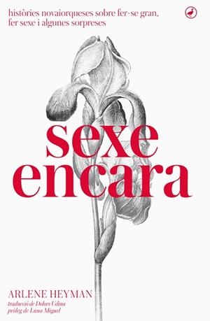 SEXE ENCARA | 9788416673315 | HEYMAN, ARLENE | Llibreria Aqualata | Comprar libros en catalán y castellano online | Comprar libros Igualada