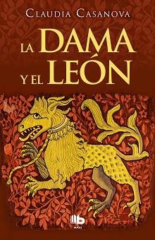 DAMA Y EL LEON, LA | 9788490704219 | CASANOVA, CLAUDIA | Llibreria Aqualata | Comprar libros en catalán y castellano online | Comprar libros Igualada