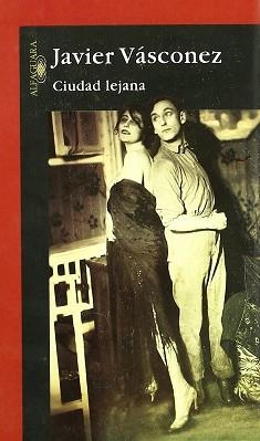 CIUDAD LEJANA | 9789978074527 | VASCONEZ, JAVIER | Llibreria Aqualata | Comprar llibres en català i castellà online | Comprar llibres Igualada