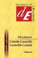 DICCIONARI CATALA-CASTELLA;CASTELLA-CATALA | 9788441224780 | Llibreria Aqualata | Comprar llibres en català i castellà online | Comprar llibres Igualada