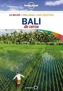 BALI DE CERCA (LONELY PLANET) | 9788408173892 | BERKMOES, RYAN VER / BANNISTER, IMOGEN | Llibreria Aqualata | Comprar libros en catalán y castellano online | Comprar libros Igualada