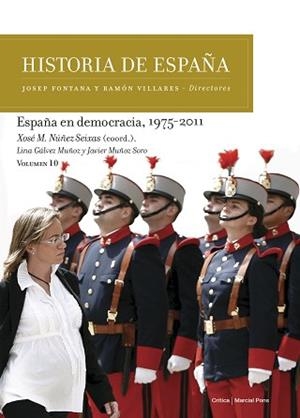 ESPAÑA EN DEMOCRACIA, 1975-2011 | 9788417067298 | NÚÑEZ SEIXAS, XOSÉ M./GÁLVEZ MUÑOZ, LINA/MUÑOZ SORO, JAVIER | Llibreria Aqualata | Comprar llibres en català i castellà online | Comprar llibres Igualada