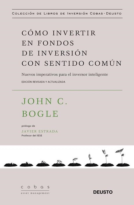 CÓMO INVERTIR EN FONDOS DE INVERSIÓN CON SENTIDO COMÚN | 9788423428793 | BOGLE, JOHN C. | Llibreria Aqualata | Comprar libros en catalán y castellano online | Comprar libros Igualada