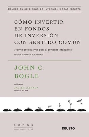 CÓMO INVERTIR EN FONDOS DE INVERSIÓN CON SENTIDO COMÚN | 9788423428793 | BOGLE, JOHN C. | Llibreria Aqualata | Comprar llibres en català i castellà online | Comprar llibres Igualada