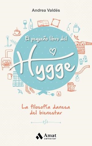 PEQUEÑO LIBRO DEL HYGGE, EL | 9788497359870 | VALDÉS, ANDREA | Llibreria Aqualata | Comprar libros en catalán y castellano online | Comprar libros Igualada