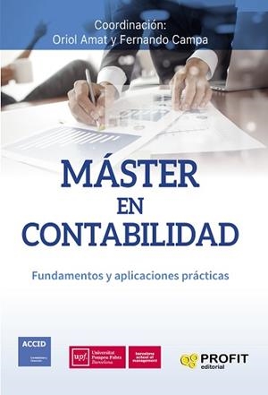 MASTER EN CONTABILIDAD | 9788416904846 | AMAT SALAS, ORIOL / CAMPA, FERNANDO | Llibreria Aqualata | Comprar llibres en català i castellà online | Comprar llibres Igualada