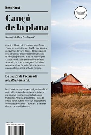 CANÇÓ DE LA PLANA | 9788494601484 | HARUF, KENT | Llibreria Aqualata | Comprar libros en catalán y castellano online | Comprar libros Igualada