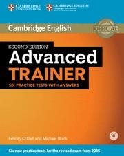 ADVANCED TRAINER SIX PRACTICE TESTS WITH ANSWERS WITH AUDIO 2ND EDITION | 9781107470279 | O'DELL,FELICITY / BLACK,MICHAEL | Llibreria Aqualata | Comprar llibres en català i castellà online | Comprar llibres Igualada