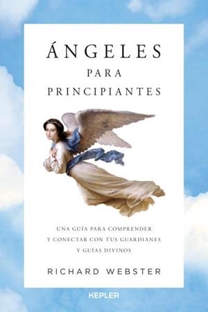 ÁNGELES PARA PRINCIPIANTES | 9788416344123 | WEBSTER, RICHARD | Llibreria Aqualata | Comprar llibres en català i castellà online | Comprar llibres Igualada
