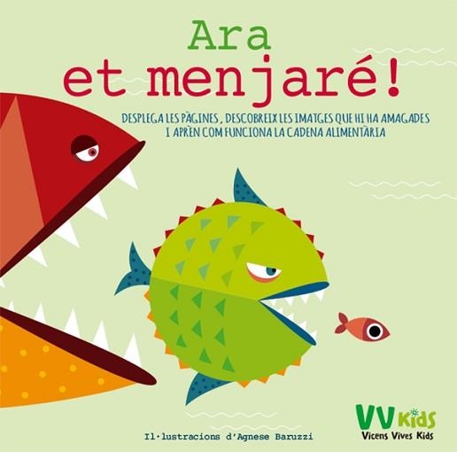 ARA ET MENJARÉ!  | 9788468245102 | BARUZZI, A. | Llibreria Aqualata | Comprar libros en catalán y castellano online | Comprar libros Igualada