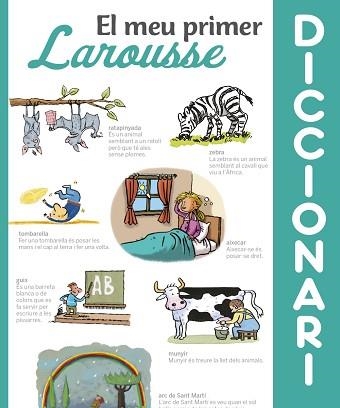 MEU PRIMER DICCIONARI LAROUSSE, EL | 9788416984428 | LAROUSSE EDITORIAL | Llibreria Aqualata | Comprar libros en catalán y castellano online | Comprar libros Igualada