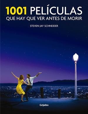 1001 PELÍCULAS QUE HAY QUE VER ANTES DE MORIR | 9788416449378 | JAY SCHNEIDER, STEVEN | Llibreria Aqualata | Comprar libros en catalán y castellano online | Comprar libros Igualada