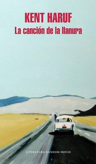 CANCIÓN DE LA LLANURA, LA | 9788439733034 | HARUF, KENT | Llibreria Aqualata | Comprar libros en catalán y castellano online | Comprar libros Igualada