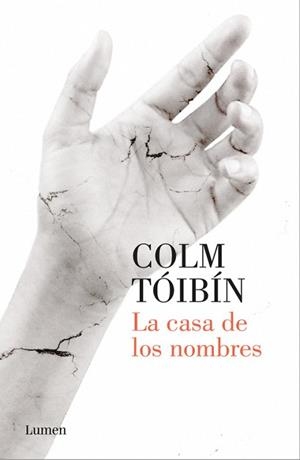 CASA DE LOS NOMBRES, LA | 9788426404626 | TÓIBÍN, COLM | Llibreria Aqualata | Comprar libros en catalán y castellano online | Comprar libros Igualada