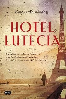 HOTEL LUTECIA | 9788491291718 | FERNÁNDEZ, EMPAR | Llibreria Aqualata | Comprar libros en catalán y castellano online | Comprar libros Igualada