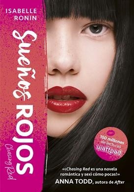 SUEÑOS ROJOS (CHASING RED 1) | 9788490438541 | RONIN, ISABELLE | Llibreria Aqualata | Comprar llibres en català i castellà online | Comprar llibres Igualada