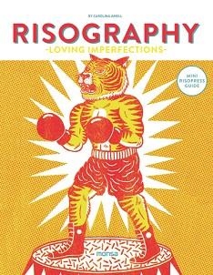 RISOGRAPHY. LOVING IMPERFECTIONS | 9788416500581 | MONSA | Llibreria Aqualata | Comprar llibres en català i castellà online | Comprar llibres Igualada