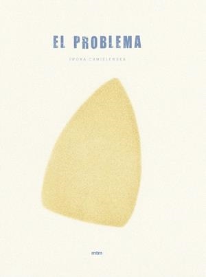 PROBLEMA, EL | 9788417165000 | CHMIELEWSKA, IWONA | Llibreria Aqualata | Comprar libros en catalán y castellano online | Comprar libros Igualada
