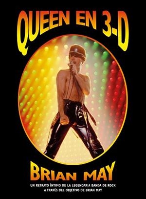 QUEEN EN 3D | 9788448023355 | MAY, BRIAN | Llibreria Aqualata | Comprar libros en catalán y castellano online | Comprar libros Igualada