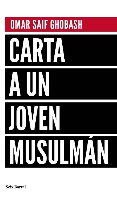 CARTA A UN JOVEN MUSULMÁN | 9788432232992 | SAIF GHOBASH, OMAR | Llibreria Aqualata | Comprar llibres en català i castellà online | Comprar llibres Igualada