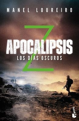 APOCALIPSIS Z. LOS DÍAS OSCUROS | 9788408176596 | LOUREIRO, MANEL | Llibreria Aqualata | Comprar libros en catalán y castellano online | Comprar libros Igualada