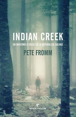 INDIAN CREEK | 9788416544509 | FROMM, PETE | Llibreria Aqualata | Comprar libros en catalán y castellano online | Comprar libros Igualada
