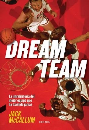 DREAM TEAM | 9788494745911 | MCCALLUM, JACK | Llibreria Aqualata | Comprar libros en catalán y castellano online | Comprar libros Igualada
