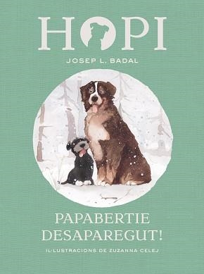 HOPI 7. PAPABERTIE DESAPAREGUT! | 9788424660826 | BADAL, JOSEP LLUÍS | Llibreria Aqualata | Comprar libros en catalán y castellano online | Comprar libros Igualada