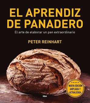 APRENDIZ DE PANADERO, EL | 9788491180944 | REINHART , PETER | Llibreria Aqualata | Comprar libros en catalán y castellano online | Comprar libros Igualada