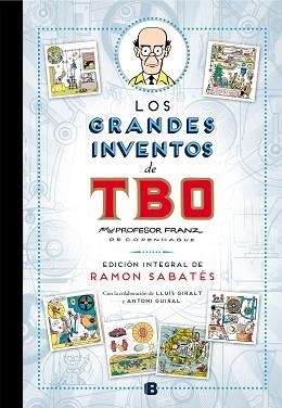 GRANDES INVENTOS DE TBO DE SABATES, LOS | 9788466656870 | SABATES, RAMON | Llibreria Aqualata | Comprar llibres en català i castellà online | Comprar llibres Igualada