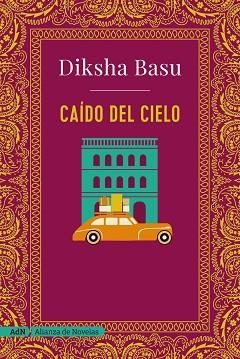 CAÍDO DEL CIELO | 9788491049067 | BASU, DIKSHA | Llibreria Aqualata | Comprar libros en catalán y castellano online | Comprar libros Igualada