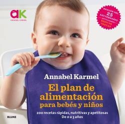 PLAN DE ALIMENTACIÓN PARA BEBÉS Y NIÑOS, EL | 9788416965632 | KARMEL, ANNABEL | Llibreria Aqualata | Comprar libros en catalán y castellano online | Comprar libros Igualada