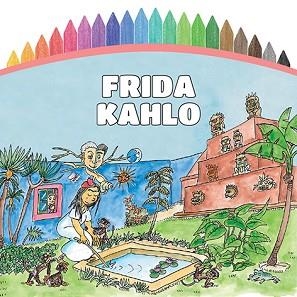 PINTEM! FRIDA KAHLO | 9788499795652 | VV.AA | Llibreria Aqualata | Comprar libros en catalán y castellano online | Comprar libros Igualada