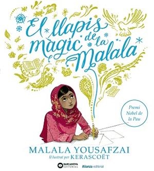 LLAPIS MÀGIC DE LA MALALA, EL | 9788491048855 | YOUSAFZAI, MALALA | Llibreria Aqualata | Comprar libros en catalán y castellano online | Comprar libros Igualada