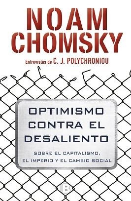 OPTIMISMO CONTRA EL DESALIENTO | 9788466662383 | CHOMSKY, NOAM | Llibreria Aqualata | Comprar libros en catalán y castellano online | Comprar libros Igualada