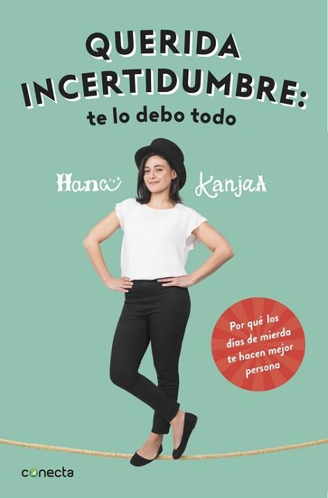 QUERIDA INCERTIDUMBRE: TE LO DEBO TODO | 9788416883103 | KANJAA, HANA | Llibreria Aqualata | Comprar libros en catalán y castellano online | Comprar libros Igualada