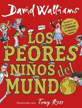 PEORES NIÑOS DEL MUNDO, LOS | 9788490437698 | WALLIAMS, DAVID | Llibreria Aqualata | Comprar libros en catalán y castellano online | Comprar libros Igualada