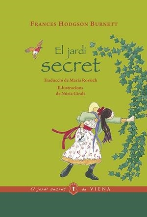 JARDÍ SECRET, EL (EDICIÓ RÚSTICA) | 9788483309629 | BURNETT, FRANCES HODGSON | Llibreria Aqualata | Comprar llibres en català i castellà online | Comprar llibres Igualada