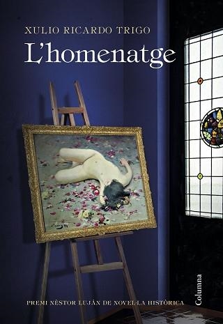 HOMENATGE, L' | 9788466423021 | RICARDO TRIGO, XULIO | Llibreria Aqualata | Comprar libros en catalán y castellano online | Comprar libros Igualada