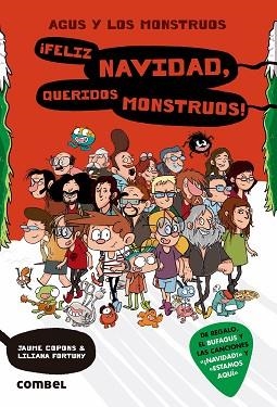 AGUS Y LOS MONSTRUOS 9. ¡FELIZ NAVIDAD, QUERIDOS MONSTRUOS! | 9788491012917 | COPONS RAMON, JAUME / RIUS RAMOS, JOSEP | Llibreria Aqualata | Comprar libros en catalán y castellano online | Comprar libros Igualada