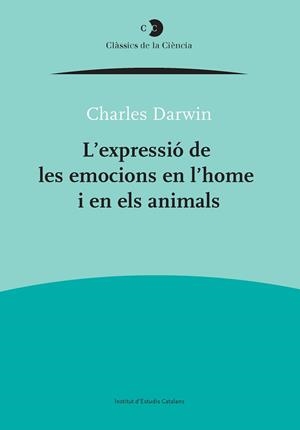EXPRESSIÓ DE LES EMOCIONS EN L'HOME I EN ELS ANIMALS, L' | 9788499653532 | DARWIN, CHARLES | Llibreria Aqualata | Comprar libros en catalán y castellano online | Comprar libros Igualada