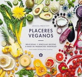 PLACERES VEGANOS | 9788416407323 | Llibreria Aqualata | Comprar libros en catalán y castellano online | Comprar libros Igualada