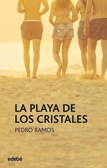 PLAYA DE LOS CRISTALES, LA | 9788468333809 | RAMOS, PEDRO | Llibreria Aqualata | Comprar llibres en català i castellà online | Comprar llibres Igualada