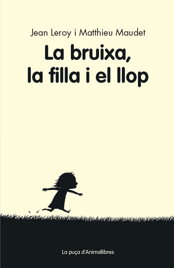 BRUIXA, LA FILLA I EL LLOP, LA | 9788416844456 | LEROY, JEAN | Llibreria Aqualata | Comprar llibres en català i castellà online | Comprar llibres Igualada