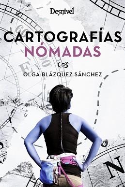 CARTOGRAFÍAS NOMADAS | 9788498294019 | BLÁZQUEZ SÁNCHEZ, OLGA | Llibreria Aqualata | Comprar libros en catalán y castellano online | Comprar libros Igualada