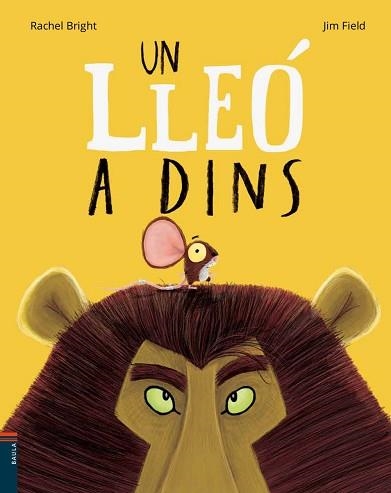 UN LLEÓ A DINS | 9788447935482 | BRIGHT, RACHEL | Llibreria Aqualata | Comprar llibres en català i castellà online | Comprar llibres Igualada