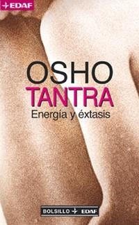 TANTRA. ENERGIA Y EXTASIS (BOLSILLO 542) | 9788441412965 | OSHO | Llibreria Aqualata | Comprar libros en catalán y castellano online | Comprar libros Igualada