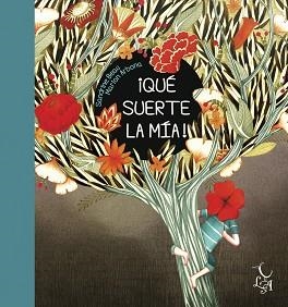 QUÉ SUERTE LA MÍA! | 9788494746215 | BEAU, SANDRINE | Llibreria Aqualata | Comprar libros en catalán y castellano online | Comprar libros Igualada